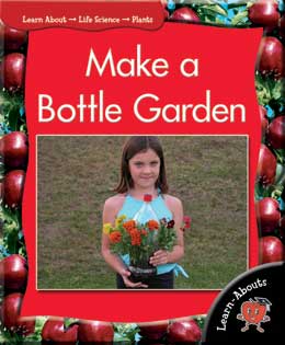 Cover Art for Make a Bottle Garden